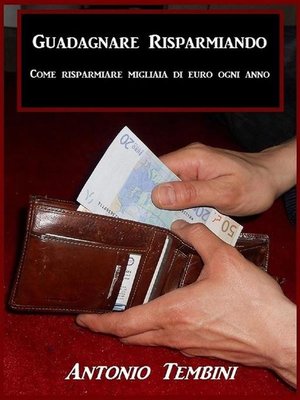 cover image of Guadagnare Risparmiando